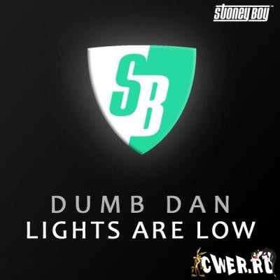 Dumb Dan - Lights Are Low