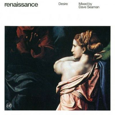 Renaissance. The Masters Series. Mixed By Dave Seaman 