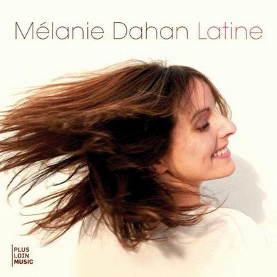 Mélanie Dahan. Latine