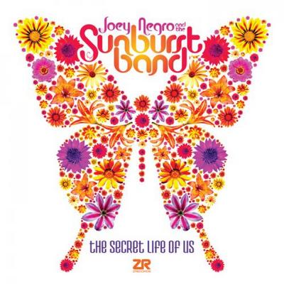 Joey Negro & The Sunburst Band. The Secret Life Of Us