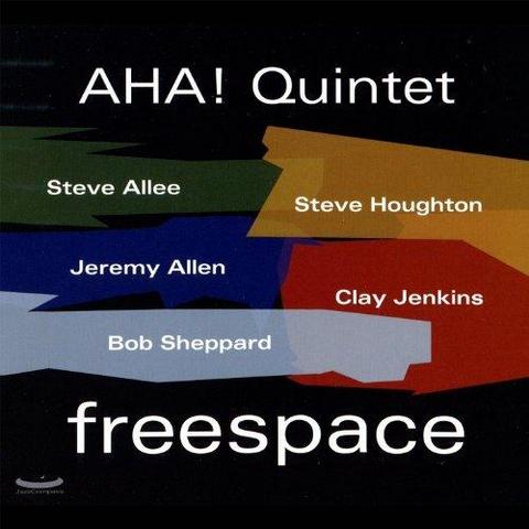 AHA! Quintet. Freespace (2012)