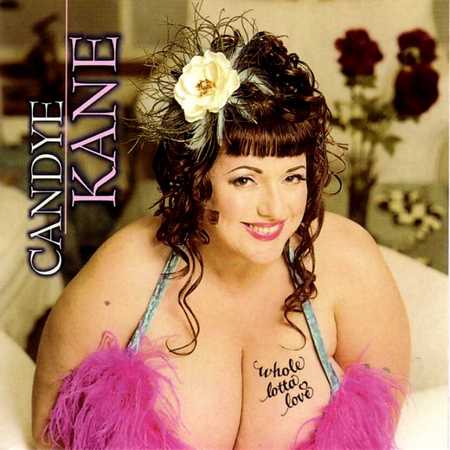 Candye Kane - Whole Lotta Love (2003)