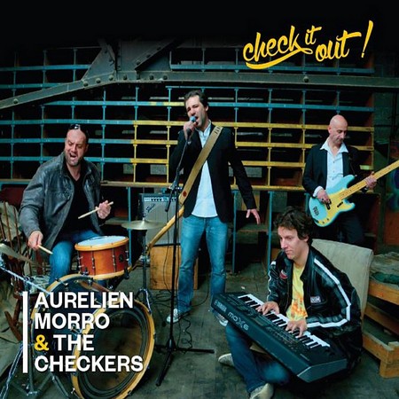 Aurelien Morro & The Checkers - Check It Out (2015)