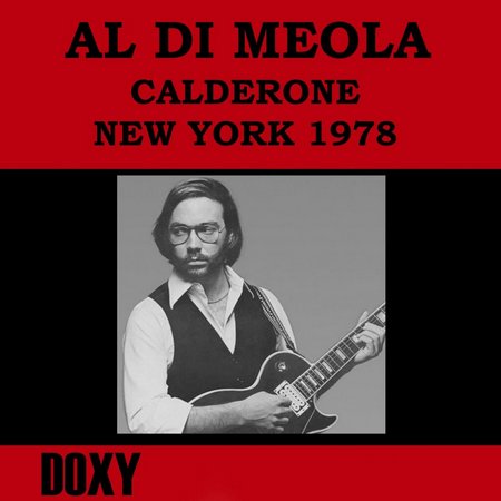 Al Di Meola - Calderone Hall Hempstead New York (1978)