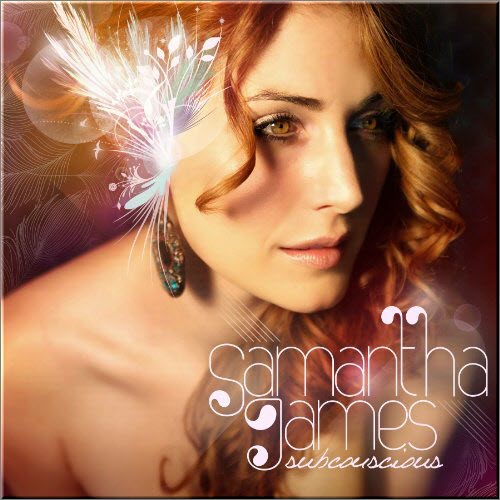 Samantha James - Subconscious (2010)