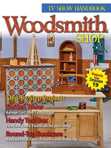 Woodsmith Woodsmith Shop TV Show Handbook 2025. Season 19