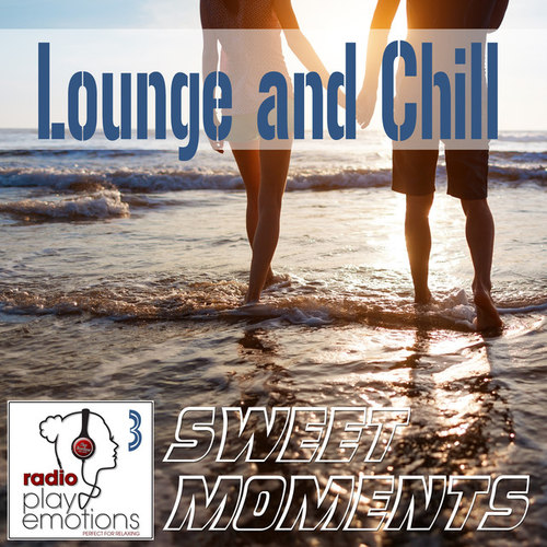 Play Emotions Vol.3: Lounge and Chill Sweet Moments