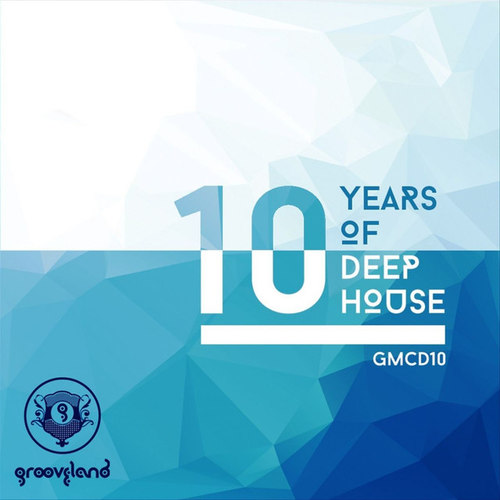 10 Years of Deep House