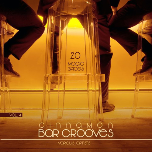 Cinnamon Bar Grooves Vol.4: 20 Magic Spices