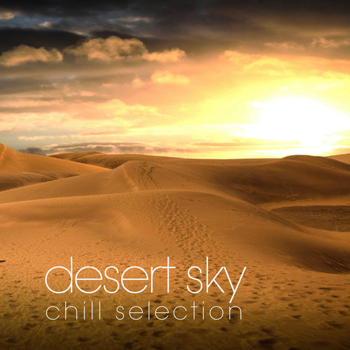 Desert Sky: Chill Selection