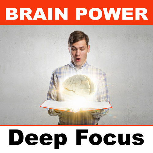 Brain Power Deep Focus