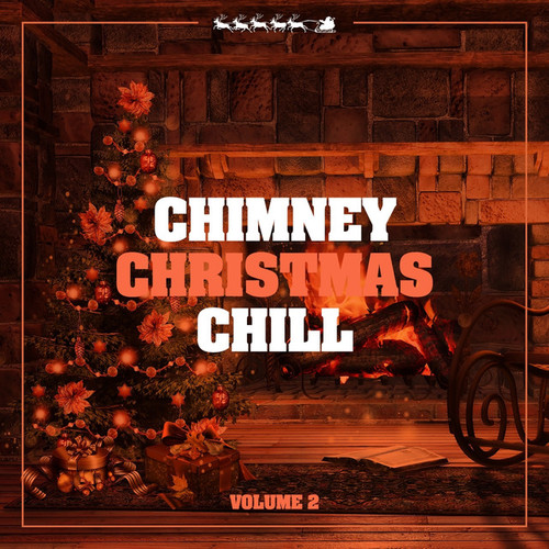 Chimney Christmas Chill Vol.2