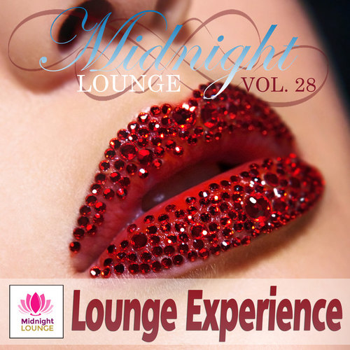 Midnight Lounge Vol.28 Lounge Experience