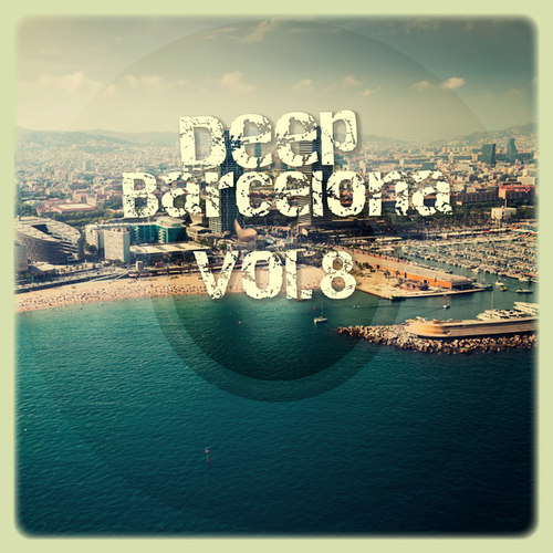 Deep Barcelona Vol.8