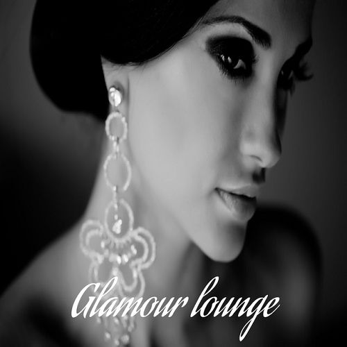 Glamour Lounge Vol.1