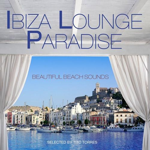 Ibiza Lounge Paradise (2014)