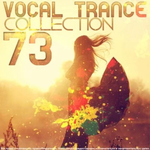 скачать Vocal Trance Collection Vol.73 (2011)