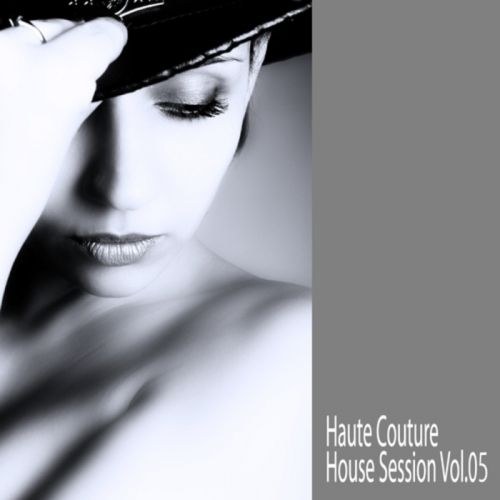 скачать Haute Couture. House Session Vol. 5 (2011)