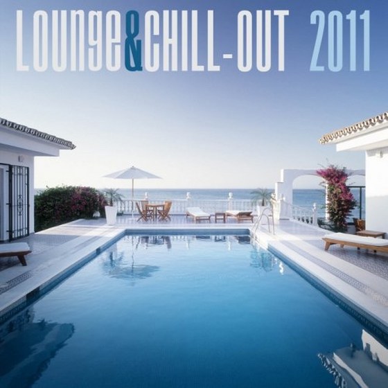 скачать Lounge & Chill Out 2011 (2011)