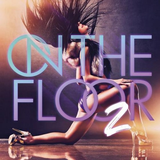 скачать On The Floor 2 (2012)