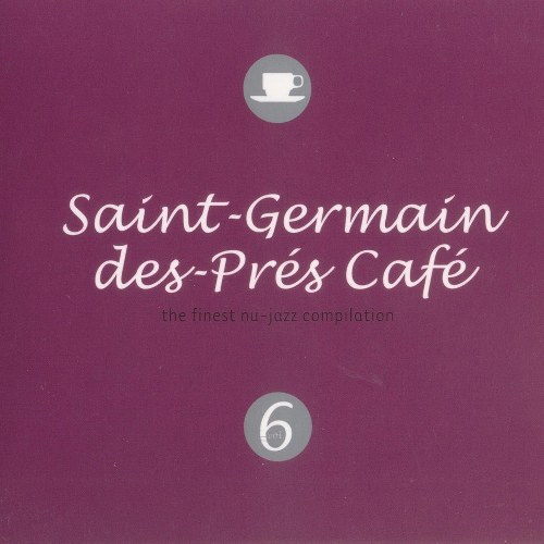 VA Saint: Germain des Prés Café Vol. 1-11 (2001-2009)