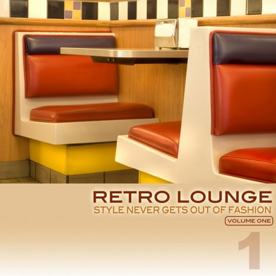 скачать  Retro Lounge 1 (Style Never Gets Out Of Fashion) (2011)