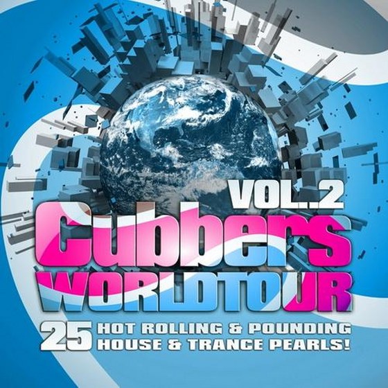 скачать Clubbers Worldtour Vol 2 (2011)