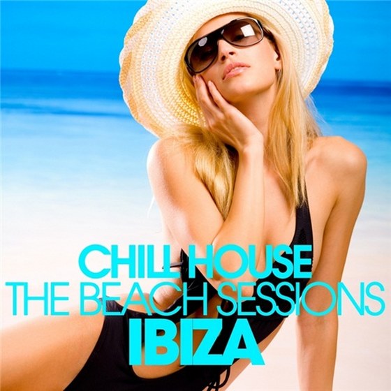 скачать Chill House Ibiza: The Beach Sessions (2011)