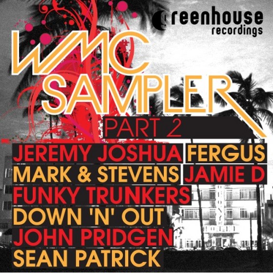 скачать Greenhouse Recordings: WMC Sampler Part 2 (2012)