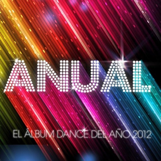 скачать Anual: El Album Dance Del Anyo (2012)