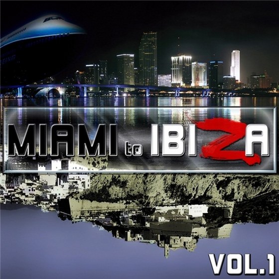 скачать Miami to Ibiza Vol. 1 (2012)