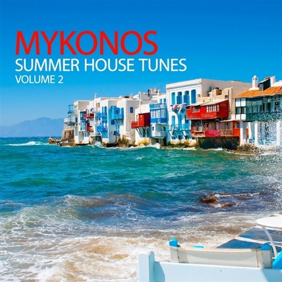 скачать Mykonos Summer House Tunes Vol.2 (2012)