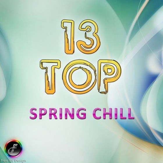 скачать Top 13 Spring Chill (2012)