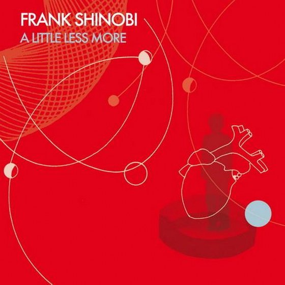 скачать Frank Shinobi. A Little Less More (2012)