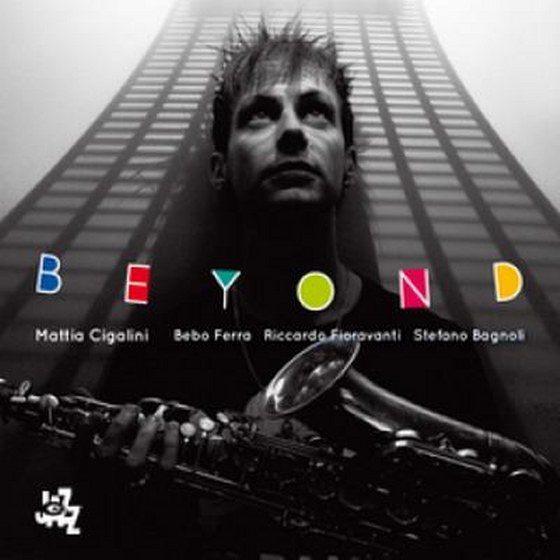 Mattia Cigalini. Beyond (2013)