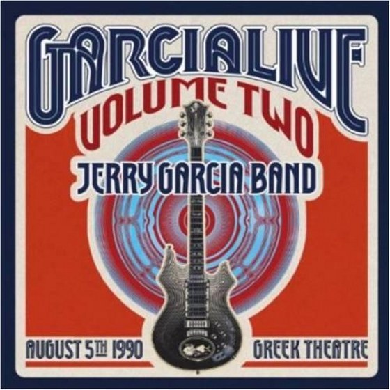 Jerry Garcia Band. GarciaLive Volume Two: August 5th, 1990 Greek Theatre (2013)