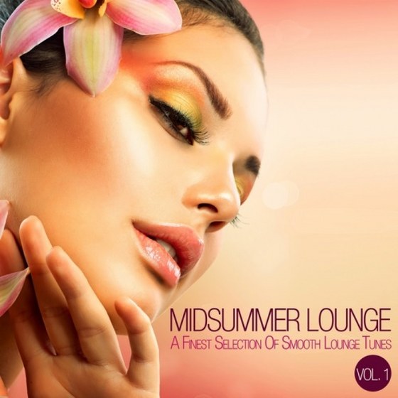 Midsummer Lounge Vol 1 (2013)