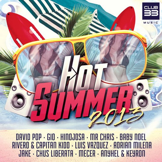 Hot Summer by Club 33 (2013)