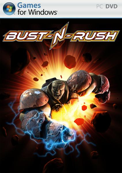 Bust-N-Rush (2011)