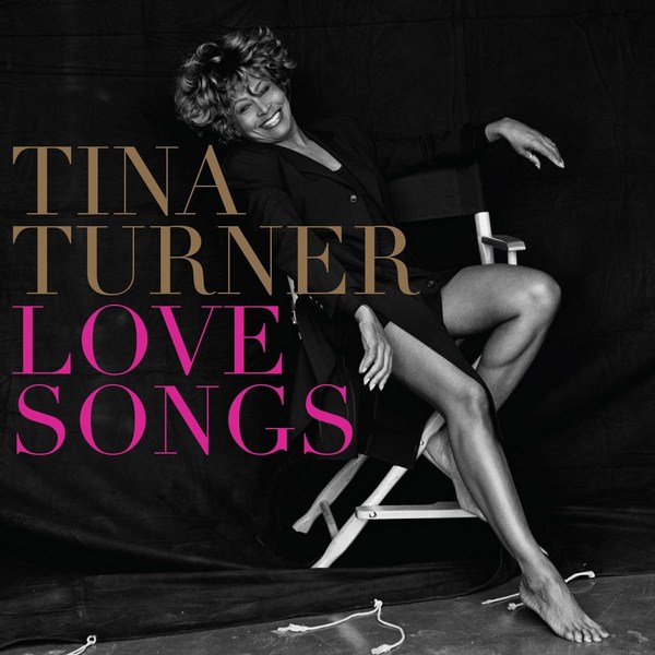 Tina Turner. Love Songs