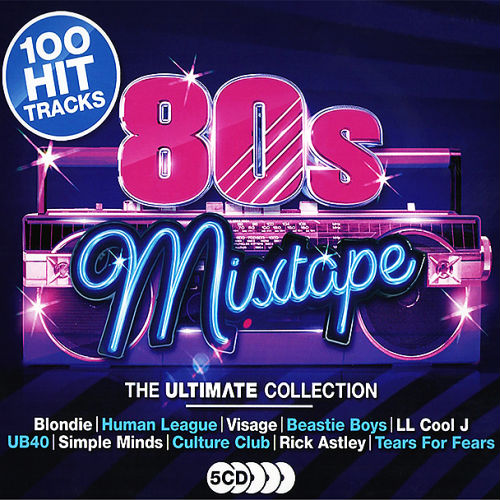 80's Mixtape: The Ultimate Collection