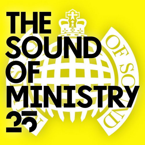 Ministry Of Sound: The Sound Of Ministry 25