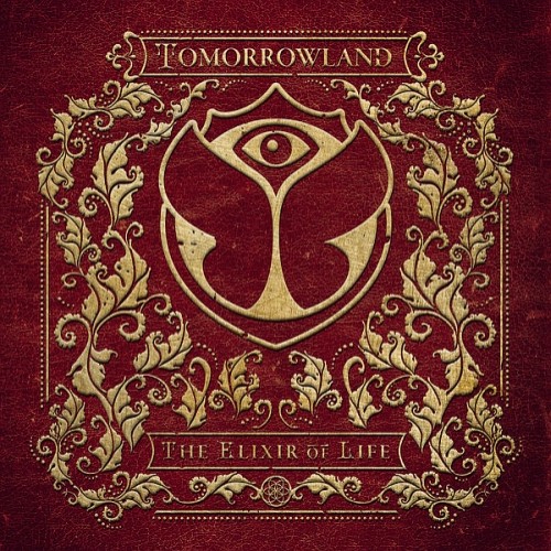 Tomorrowland The Elixir Of Life
