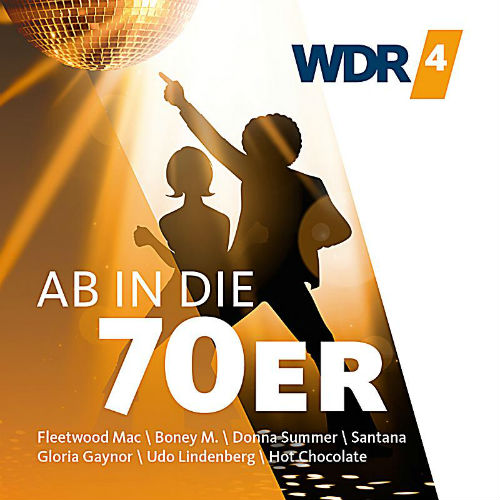 WDR 4 Ab In Die 70er