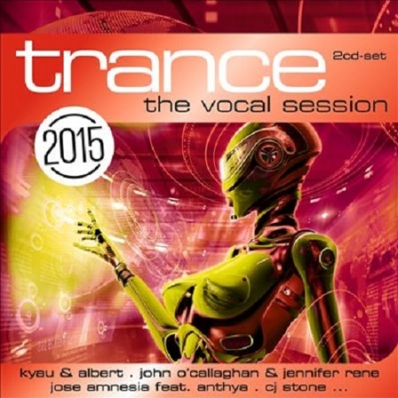 Trance The Vocal Session 2015