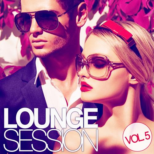 Lounge Session Volume 5