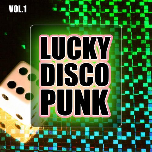 Lucky Disco Punk, Vol.1