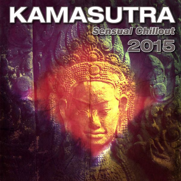 Kamasutra Sensual Chillout 2015