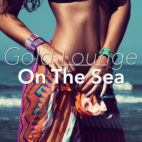 Gold Lounge. On the Sea