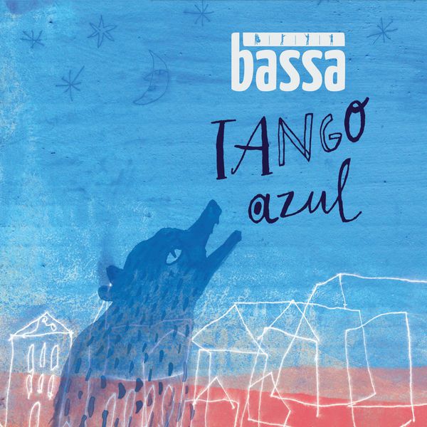 Bassa. Tango Azul